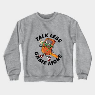 game more Crewneck Sweatshirt